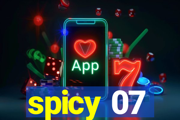 spicy 07